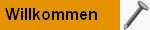 Willkommen